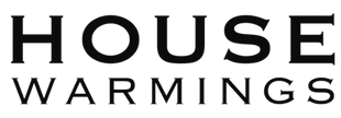 House Warmings
